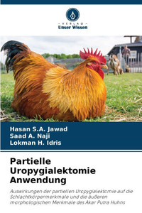 Partielle Uropygialektomie Anwendung Partielle Uropygialektomie Anwendung