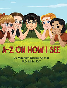 A-Z On How I See - 9780228827115 A-Z On How I See - 9780228827115