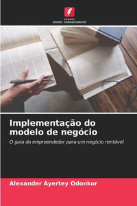 Implementação do modelo de negócio Implementação do modelo de negócio