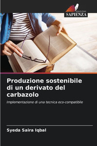 Produzione sostenibile di un derivato del carbazolo Produzione sostenibile di un derivato del carbazolo