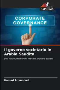 Il governo societario in Arabia Saudita Il governo societario in Arabia Saudita