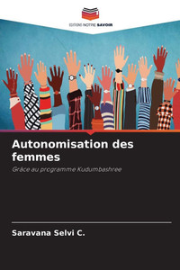 Autonomisation des femmes Autonomisation des femmes