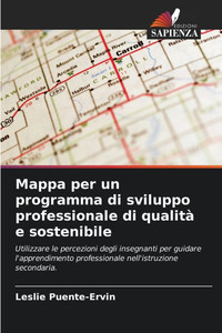 Mappa per un programma di sviluppo professionale di qualità e sostenibile Mappa per un programma di sviluppo professionale di qualità e sostenibile