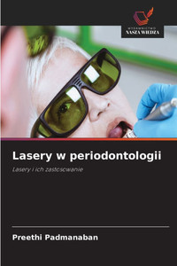 Lasery w periodontologii Lasery w periodontologii