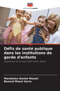 Défis de santé publique dans les institutions de garde d'enfants