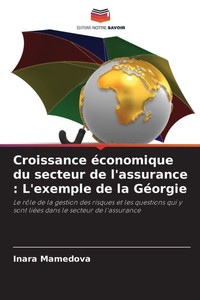Croissance économique du secteur de l'assurance: L'exemple de la Géorgie