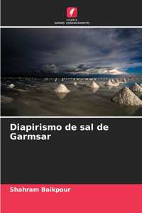 Diapirismo de sal de Garmsar Diapirismo de sal de Garmsar