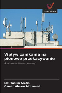 Wplyw zanikania na pionowe przekazywanie Wplyw zanikania na pionowe przekazywanie