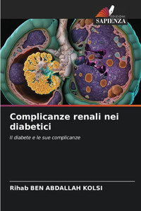 Complicanze renali nei diabetici Complicanze renali nei diabetici