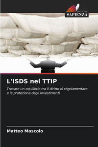 L'ISDS nel TTIP L'ISDS nel TTIP