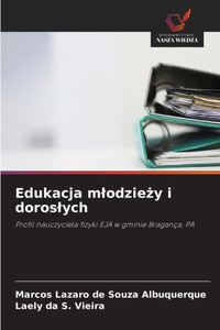 Edukacja mlodzieży i doroslych Edukacja mlodzieży i doroslych