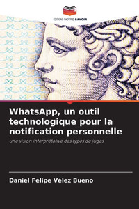WhatsApp, un outil technologique pour la notification personnelle WhatsApp, un outil technologique pour la notification personnelle