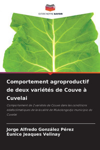 Comportement agroproductif de deux variétés de Couve à Cuvelai