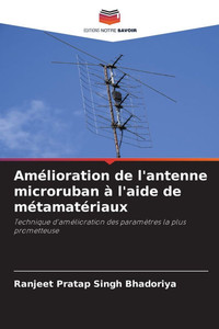Amélioration de l'antenne microruban à l'aide de métamatériaux Amélioration de l'antenne microruban à l'aide de métamatériaux