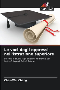 Le voci degli oppressi nell'istruzione superiore Le voci degli oppressi nell'istruzione superiore