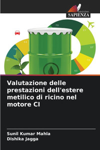 Valutazione delle prestazioni dell'estere metilico di ricino nel motore CI Valutazione delle prestazioni dell'estere metilico di ricino nel motore CI