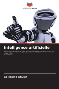 Intelligence artificielle Intelligence artificielle