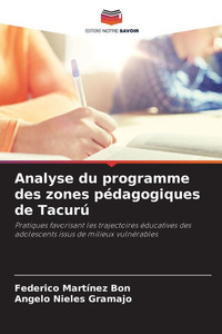 Analyse du programme des zones pédagogiques de Tacurú Analyse du programme des zones pédagogiques de Tacurú