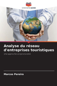 Analyse du réseau d'entreprises touristiques Analyse du réseau d'entreprises touristiques