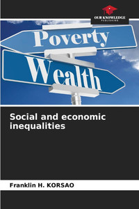 Social and economic inequalities Social and economic inequalities