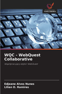 WQC - WebQuest Collaborative - 9786208587499 WQC - WebQuest Collaborative - 9786208587499
