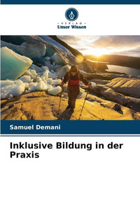 Inklusive Bildung in der Praxis