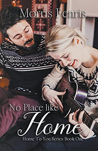 No Place Like Home (Home To You)