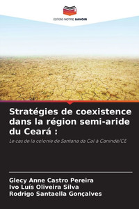 Stratégies de coexistence dans la région semi-aride du Ceará Stratégies de coexistence dans la région semi-aride du Ceará