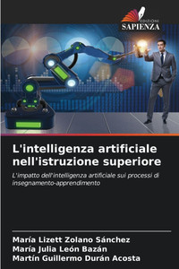 L'intelligenza artificiale nell'istruzione superiore L'intelligenza artificiale nell'istruzione superiore