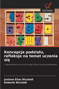 Koncepcja podzialu, refleksje na temat uczenia się Koncepcja podzialu, refleksje na temat uczenia się