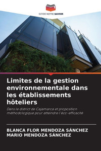 Limites de la gestion environnementale dans les établissements hôteliers Limites de la gestion environnementale dans les établissements hôteliers