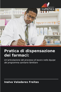 Pratica di dispensazione dei farmaci Pratica di dispensazione dei farmaci