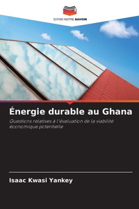 Énergie durable au Ghana Énergie durable au Ghana