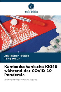 Kambodschanische KKMU während der COVID-19-Pandemie Kambodschanische KKMU während der COVID-19-Pandemie