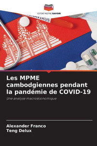 Les MPME cambodgiennes pendant la pandémie de COVID-19 Les MPME cambodgiennes pendant la pandémie de COVID-19