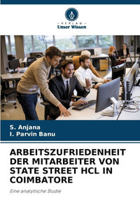 Arbeitszufriedenheit Der Mitarbeiter Von State Street Hcl in Coimbatore