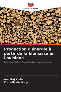 Production d'énergie à partir de la biomasse en Louisiane Production d'énergie à partir de la biomasse en Louisiane
