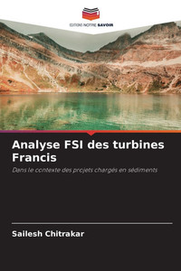 Analyse FSI des turbines Francis Analyse FSI des turbines Francis