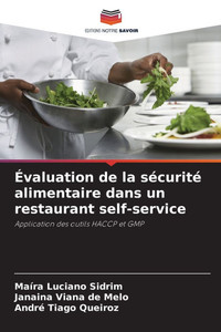 Évaluation de la sécurité alimentaire dans un restaurant self-service Évaluation de la sécurité alimentaire dans un restaurant self-service