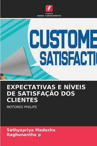 Expectativas E Níveis de Satisfação DOS Clientes