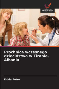 Próchnica wczesnego dzieciństwa w Tiranie, Albania Próchnica wczesnego dzieciństwa w Tiranie, Albania