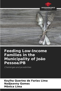 Feeding Low-Income Families in the Municipality of João Pessoa/PB Feeding Low-Income Families in the Municipality of João Pessoa/PB