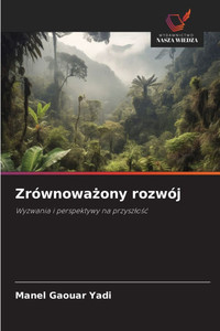 Zrównoważony rozwój Zrównoważony rozwój
