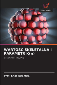 WARTOŚĆ SKELETALNA I PARAMETR K(n) WARTOŚĆ SKELETALNA I PARAMETR K(n)