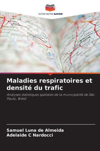 Maladies respiratoires et densité du trafic Maladies respiratoires et densité du trafic
