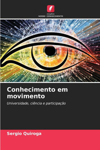 Conhecimento em movimento Conhecimento em movimento