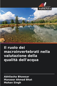 Il ruolo dei macroinvertebrati nella valutazione della qualità dell'acqua Il ruolo dei macroinvertebrati nella valutazione della qualità dell'acqua