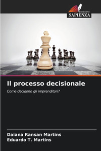 Il processo decisionale Il processo decisionale