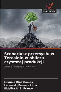 Scenariusz przemyslu w Teresinie w obliczu czystszej produkcji Scenariusz przemyslu w Teresinie w obliczu czystszej produkcji