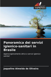Panoramica dei servizi igienico-sanitari in Brasile Panoramica dei servizi igienico-sanitari in Brasile